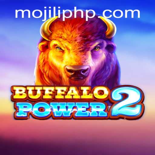 Unveiling BuffaloPower2: A Thrilling Journey into the World of MOJILI