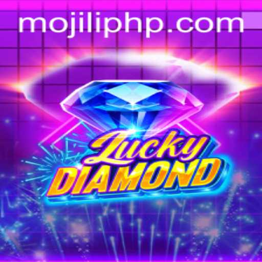 Exploring the World of LuckyDiamond: The MOJILI Factor